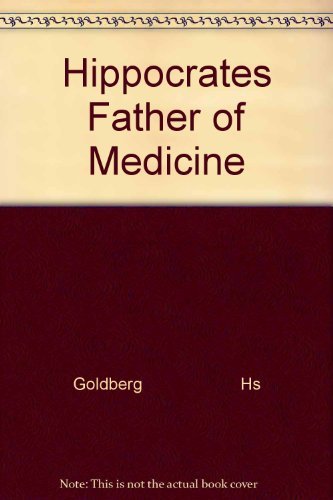 Hippocrates Father of Medicine Books