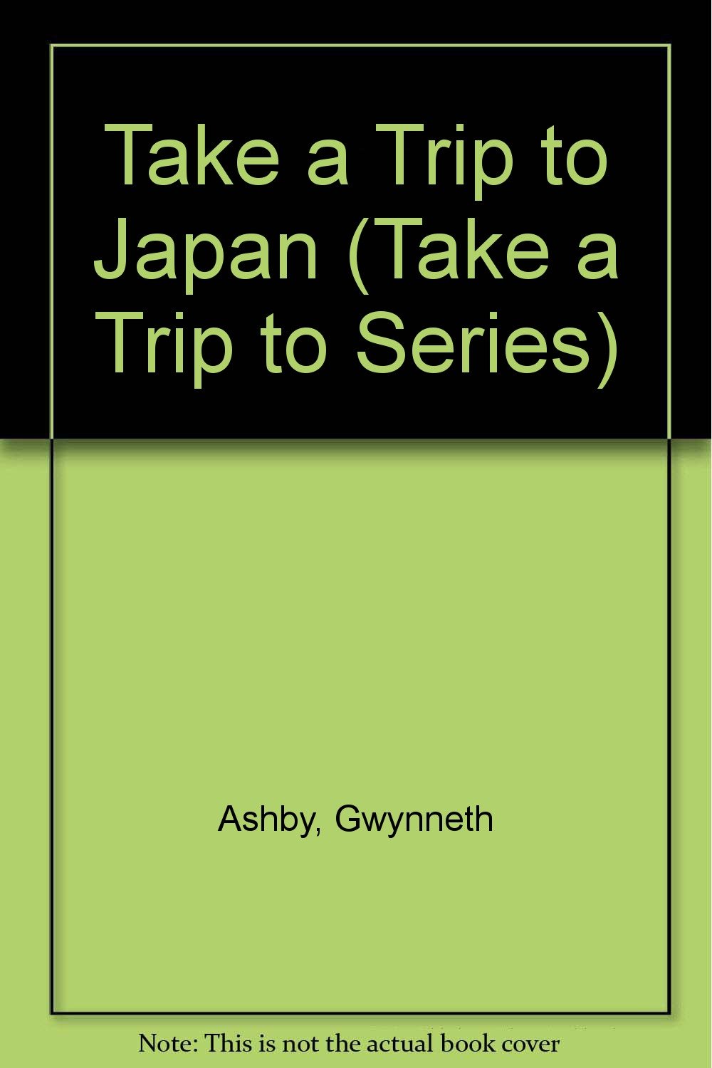 Take a Trip to Japan (Take a Trip to Series) Books