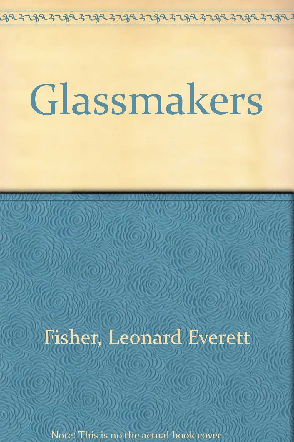 Glassmakers Business & Technology