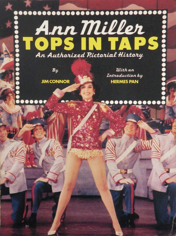 Ann Miller: Tops in Taps - An Authorized Pictorial History Film, Art & Culture