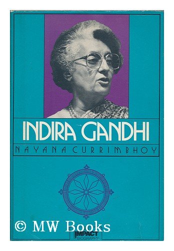 Indira Gandhi (Biography Impact Series) Politics & History