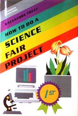 Product Image: How to Do a Science Fair Project (Experimental Science)