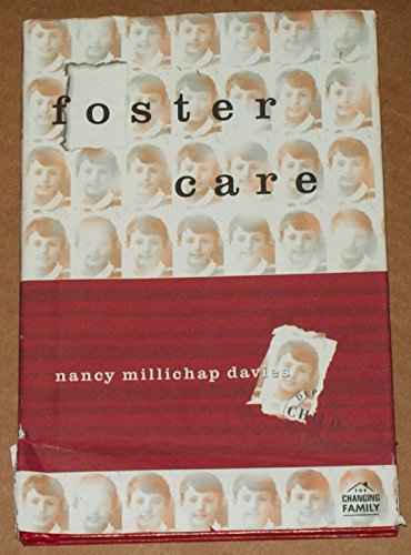 Foster Care (The Changing Family) Books