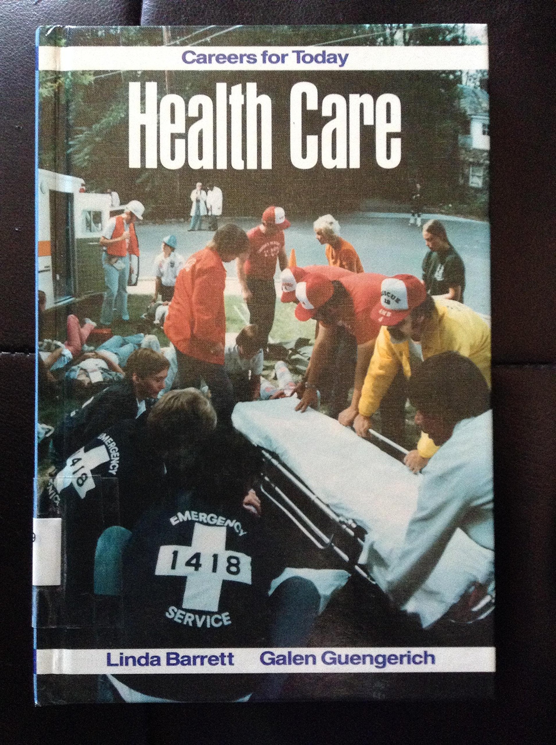 Health Care (Careers for Today) Books