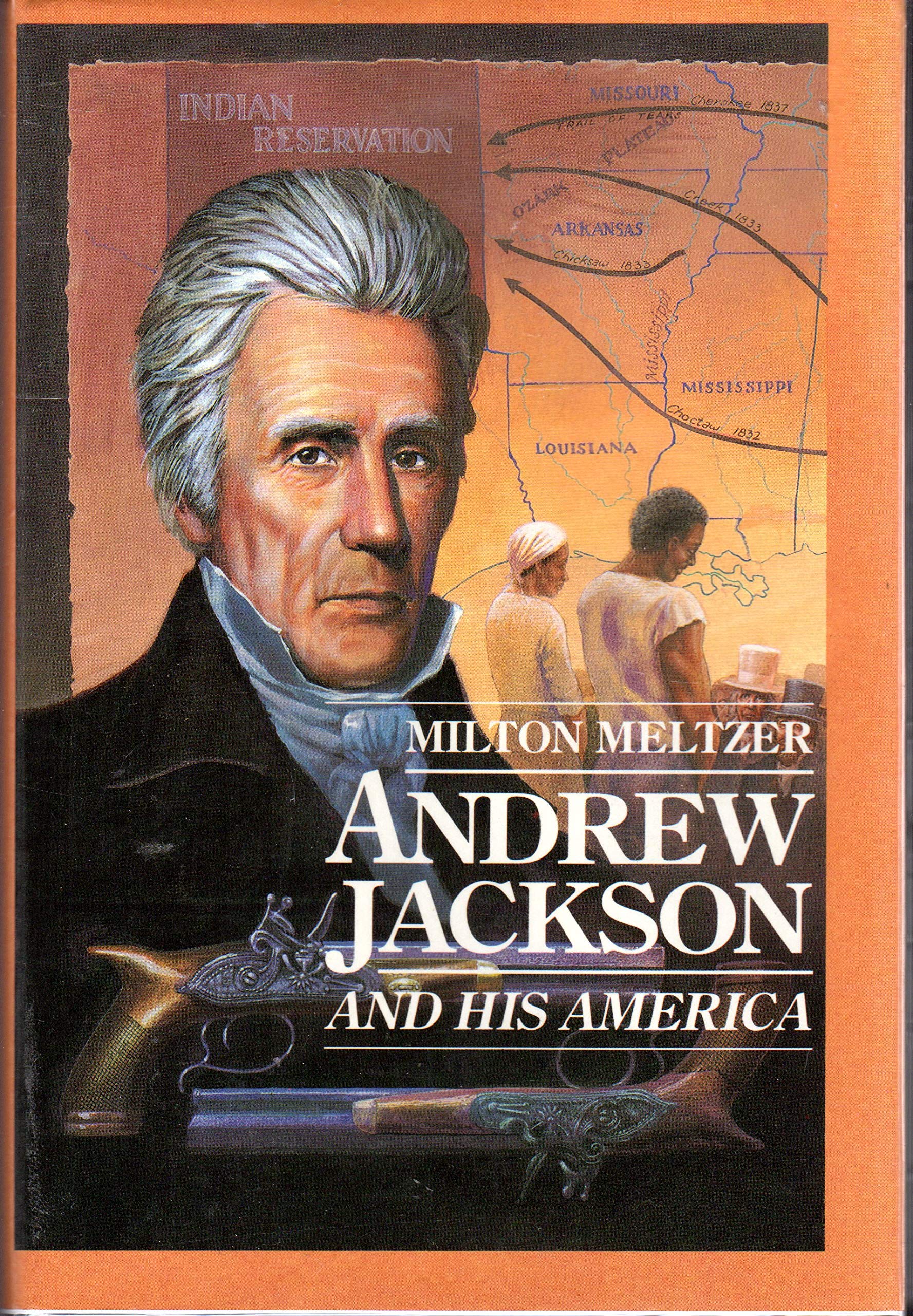 Product Image: Andrew Jackson: And His America