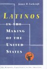 Latinos in the Making of the United States (The Hispanic Experience in the Americas) Books
