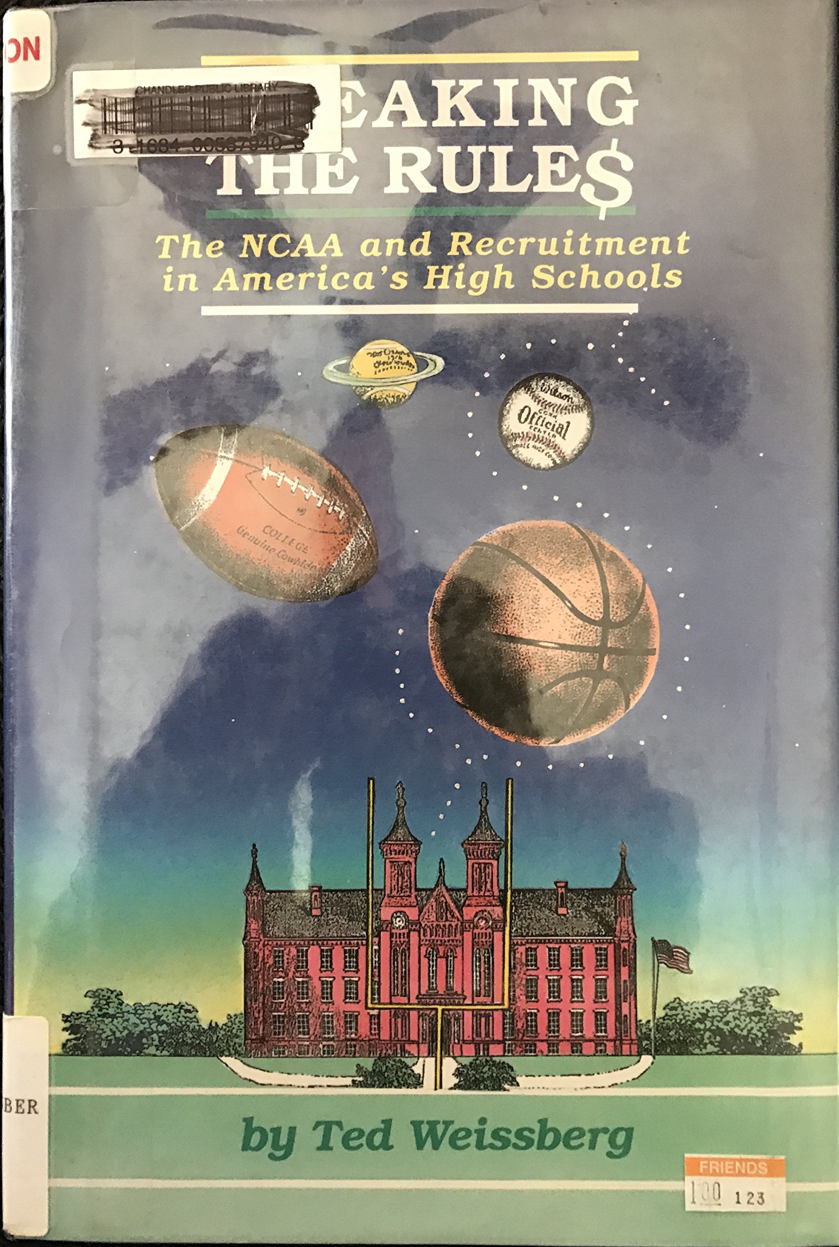 Breaking the Rules: The Ncaa and Recruitment in America's High Schools Leisure & Fun