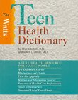 The Watts Teen Health Dictionary Education