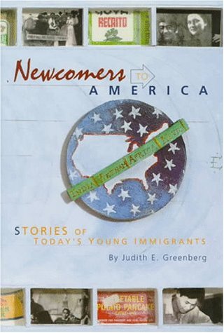 Newcomers to America: Stories of Today's Young Immigrants (In Their Own Words) Books