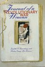 Journal of a Revolutionary War Woman (In Their Own Words) Politics & History