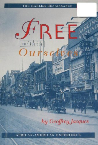 Free Within Ourselves: The Harlem Renaissance (African-American Experience) Books