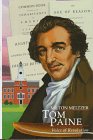 Tom Paine: Voice of Revolution (Milton Meltzer Biographies Series) Politics & History