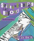 Striders to Beboppers and Beyond: The Art of Jazz Piano (Jazz Biographies) Arts & Music