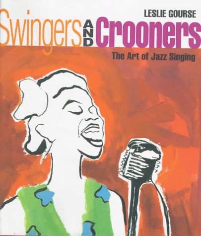 Swingers and Crooners: The Art of Jazz Singing Pop culture
