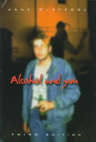 Alcohol and You (Impact Books) Books