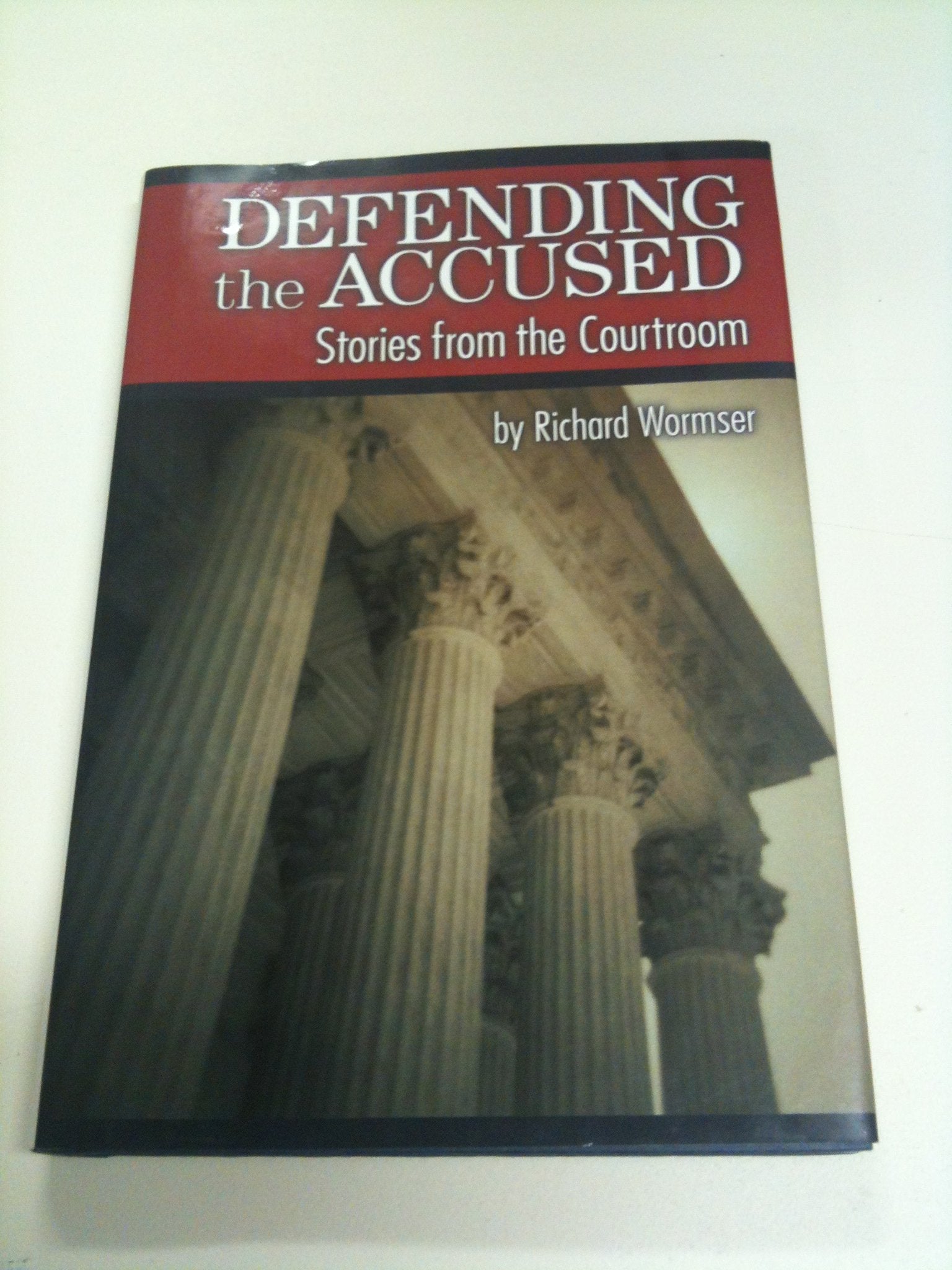 Defending the Accused: Stories from the Courtroom (Single Title: Social Studies) Books