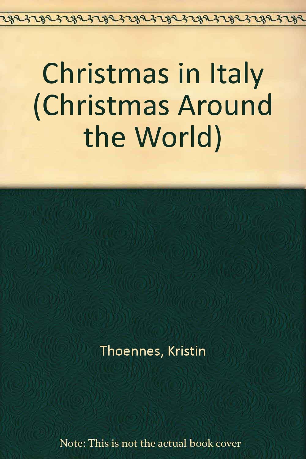 Christmas in Italy (Christmas Around the World) Non-fiction