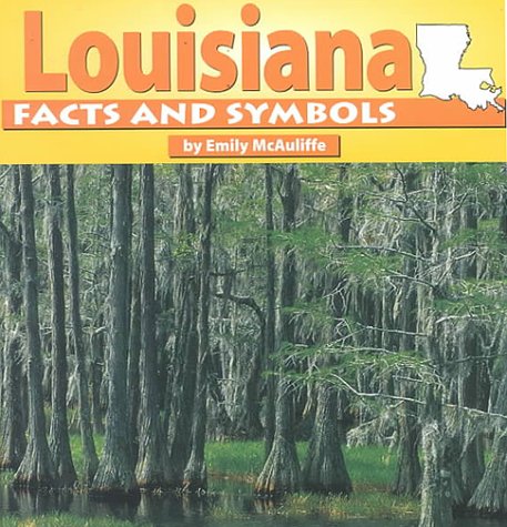 Louisiana Facts and Symbols Non-fiction