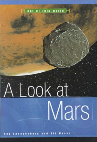 A Look at Mars (Out of This World) Education