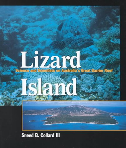 Lizard Island: Science and Scientists on Australia's Great Barrier Reef Education