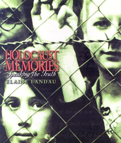 Holocaust Memories: Speaking the Truth (In Their Own Voices) German history