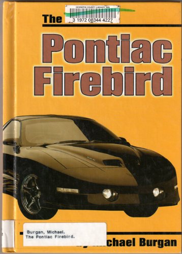 The Pontiac Firebird (On the Road) Non-fiction