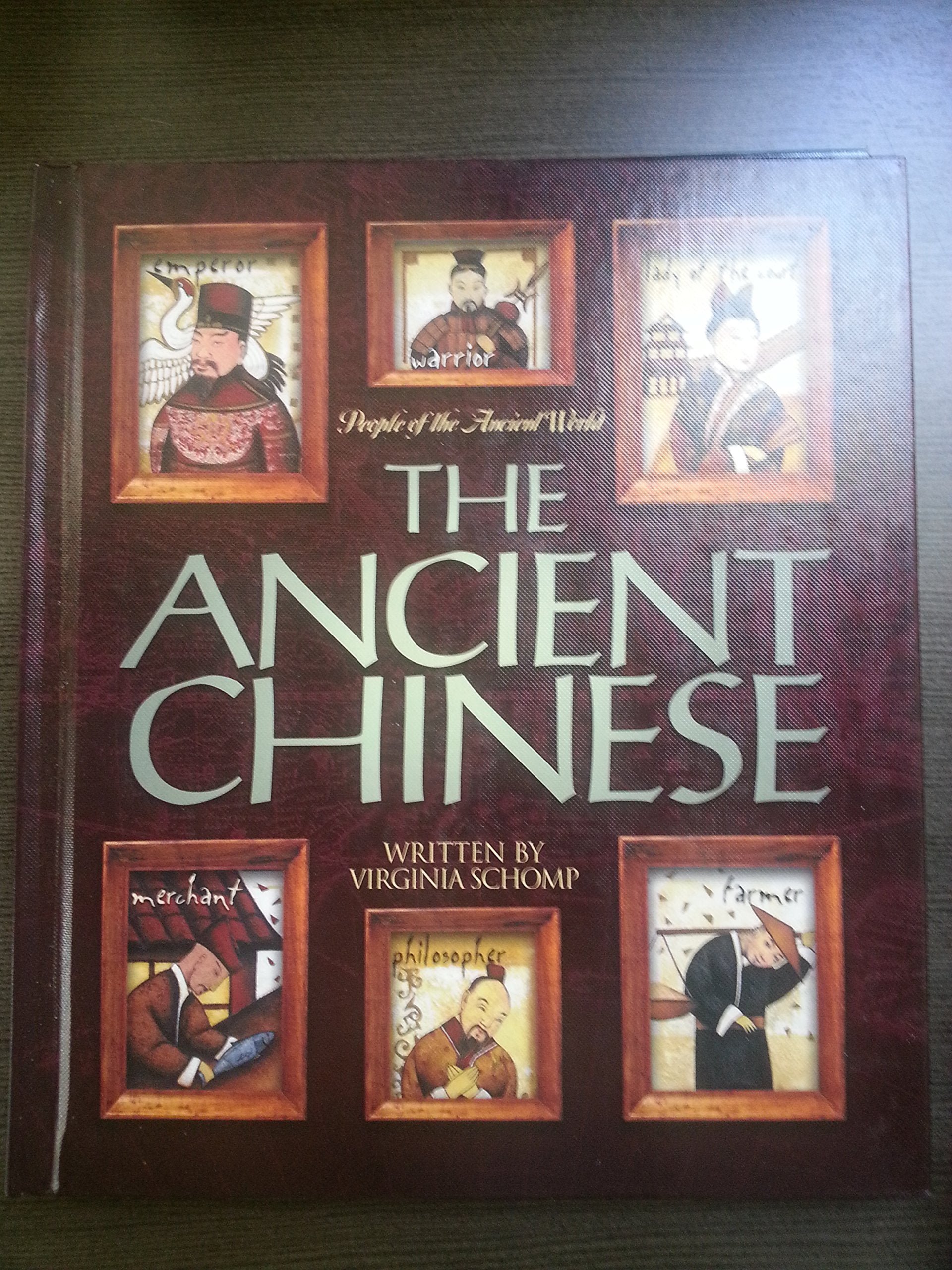 The Ancient Chinese (People of the Ancient World) Young adult books