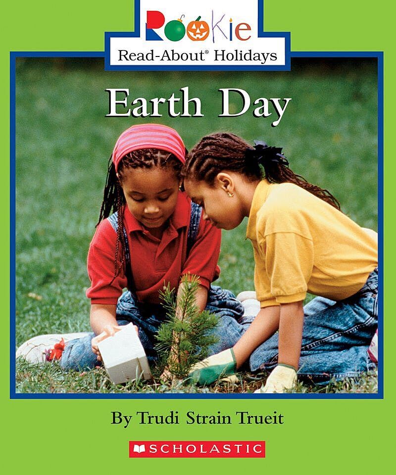 Earth Day (Rookie Read-About Holidays: Previous Editions) Non-fiction