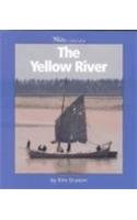 The Yellow River (WATTS LIBRARY: THE WORLD OF WATER) Non-fiction