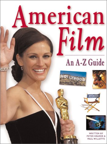 American Film: An A-Z Guide (Watts Reference) Non-fiction