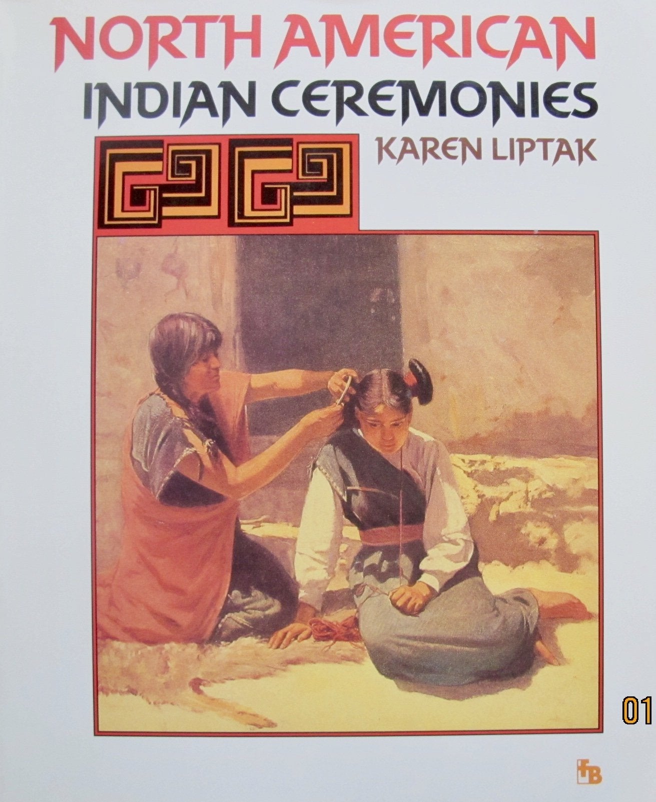 North American Indian Ceremonies (First Book) Books