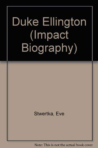 Duke Ellington (Impact Biography) Arts & Music