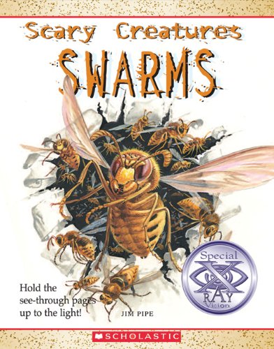 Swarms (Scary Creatures) Non-fiction