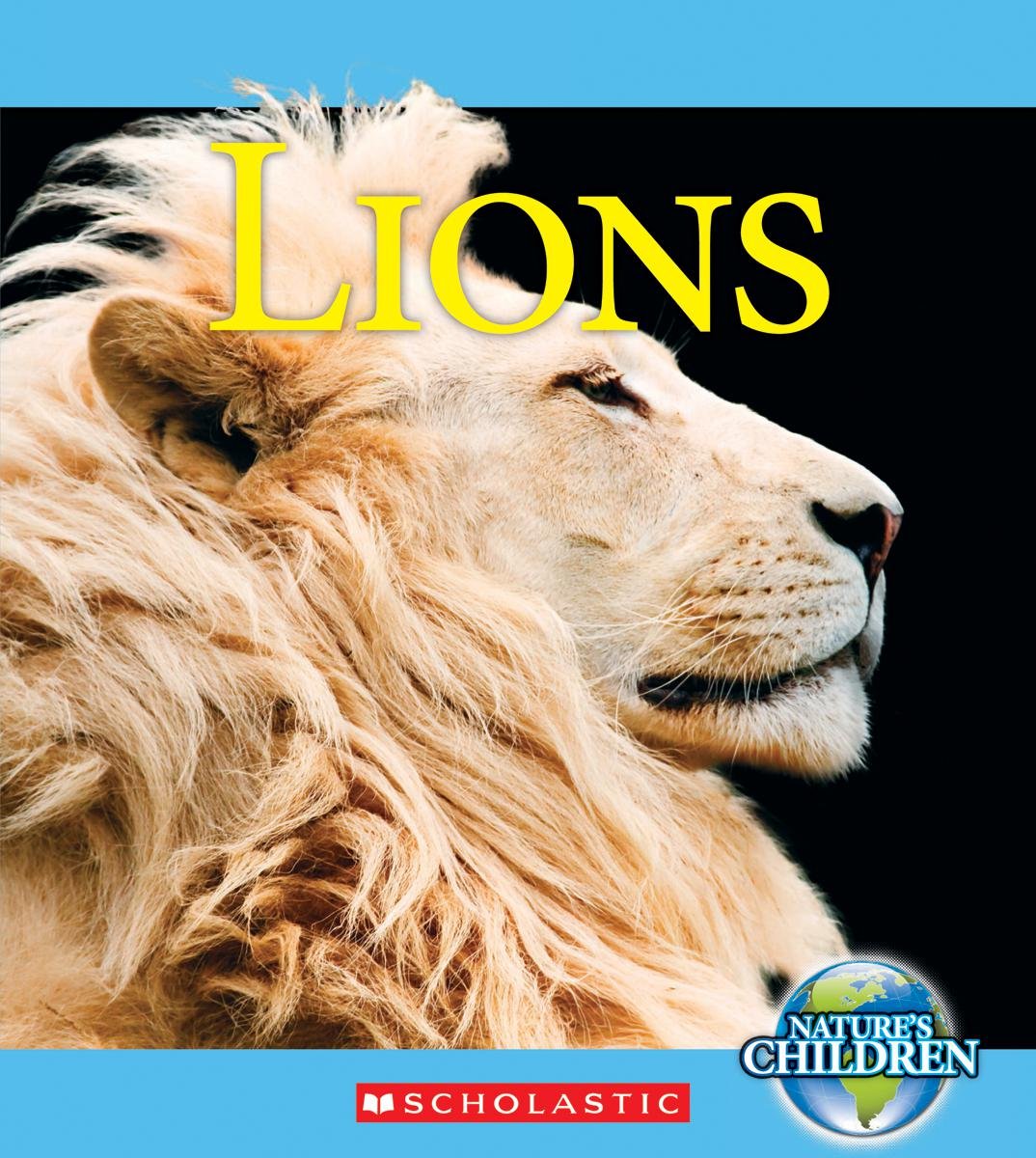 Lions (Nature's Children) Non-fiction