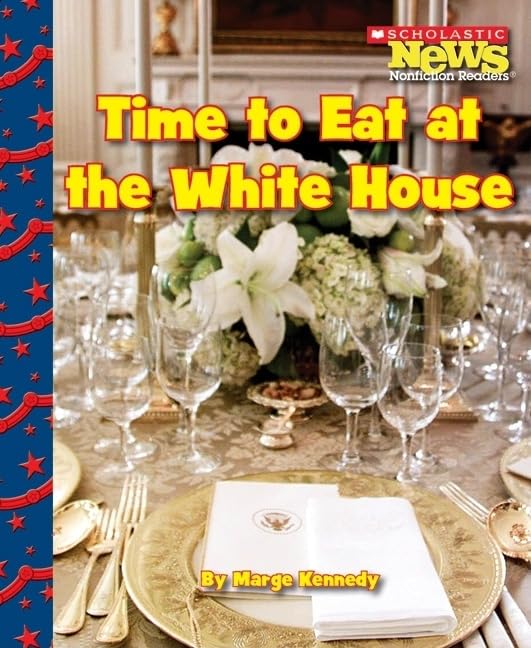 Time to Eat at the White House Non-fiction