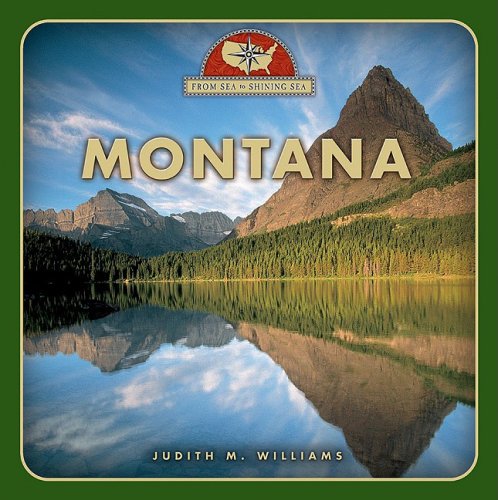 Montana (From Sea to Shining Sea, Band 2) Non-fiction