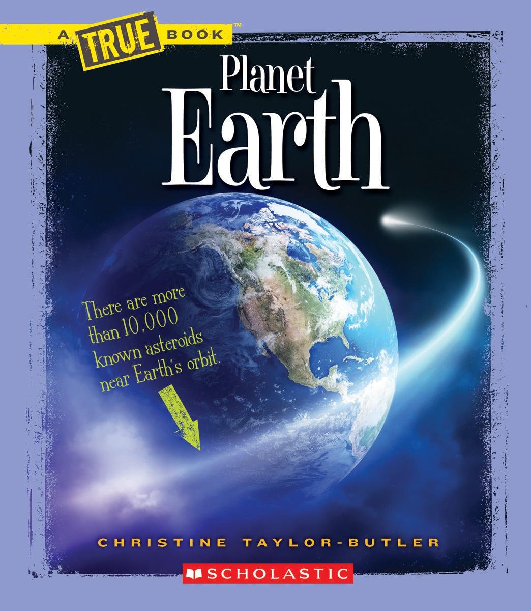 Planet Earth (True Book) Non-fiction