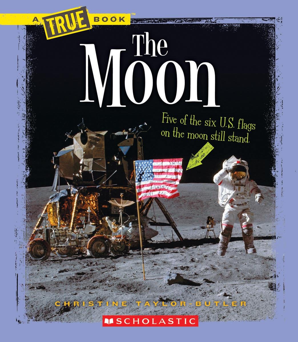 The Moon (True Books) Non-fiction