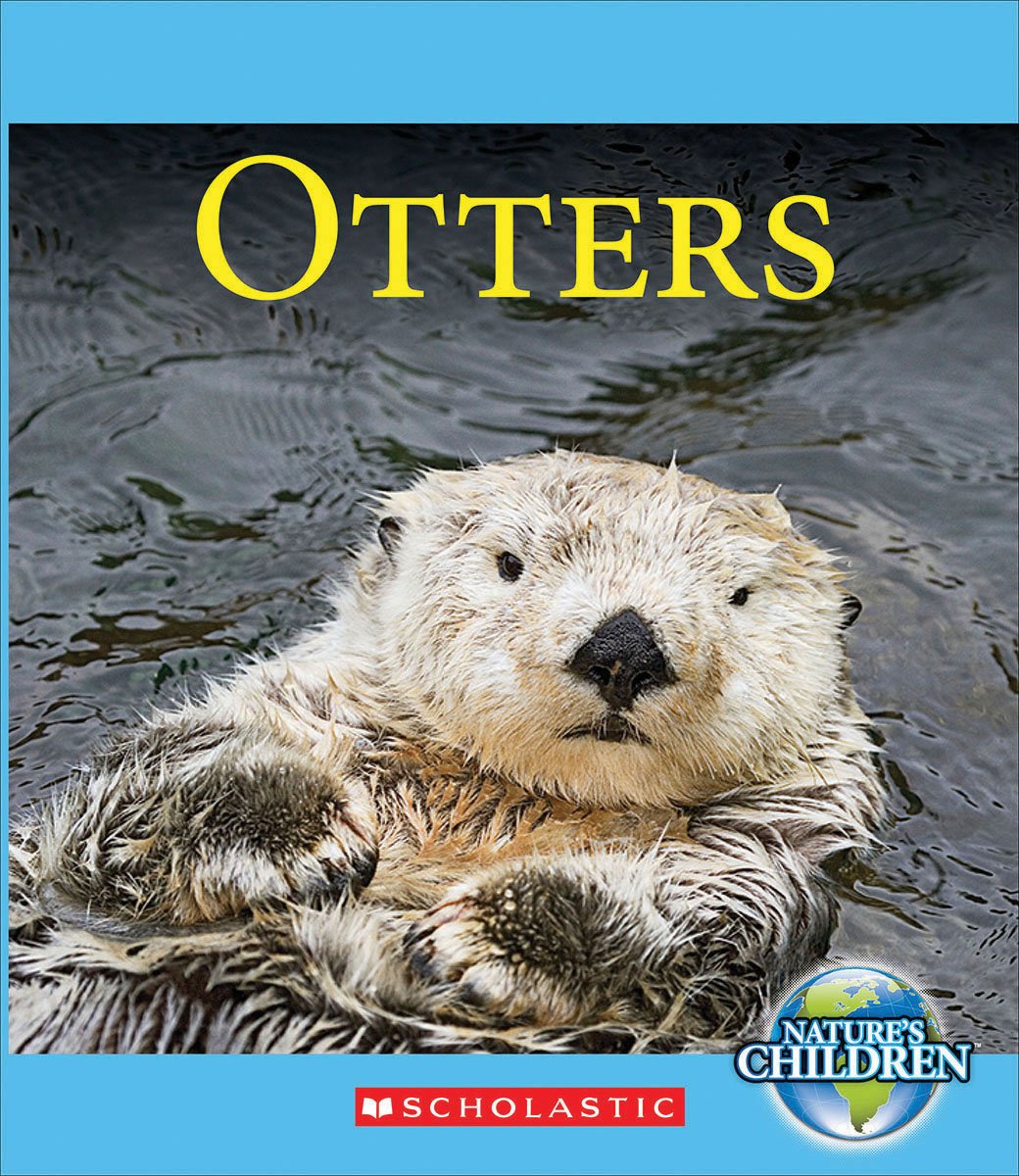 Otters (Nature's Children) Non-fiction