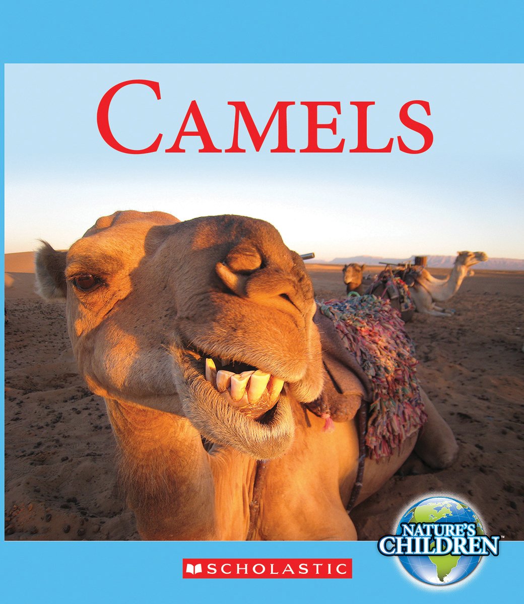 Camels (Nature's Children) Non-fiction