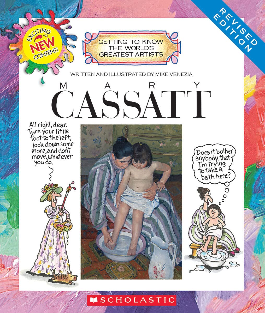 Mary Cassatt (Revised Edition) (Getting to Know the World's Greatest Artists) Non-fiction