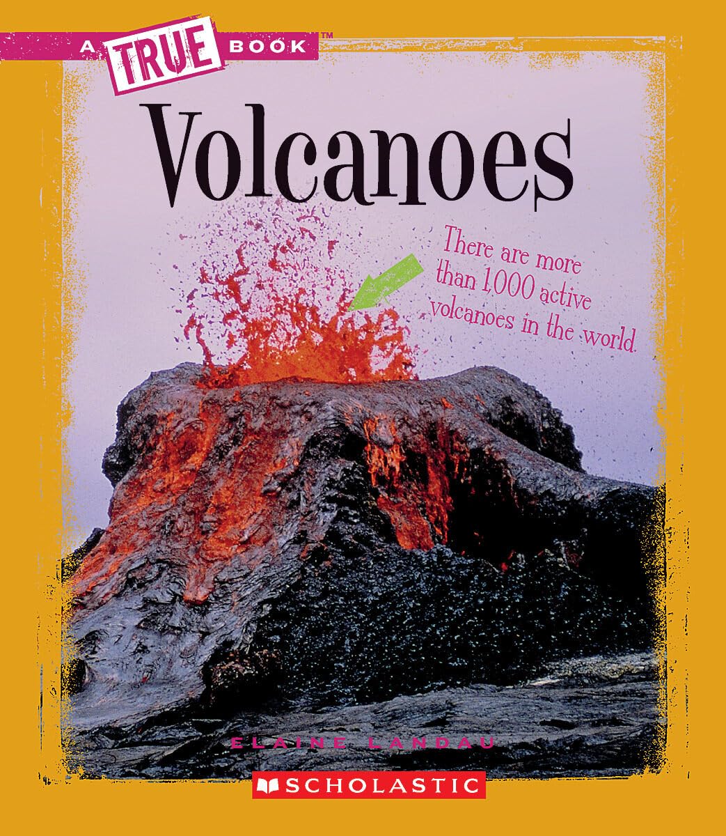 Volcanoes (A True Book: Earth Science) book
