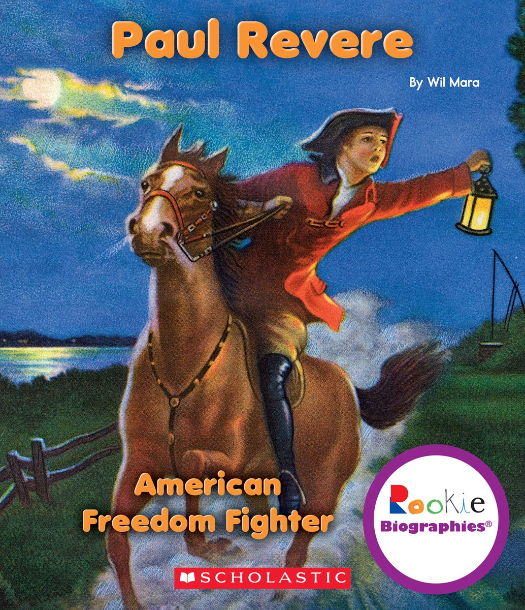 Paul Revere (Rookie Biographies) Non-fiction