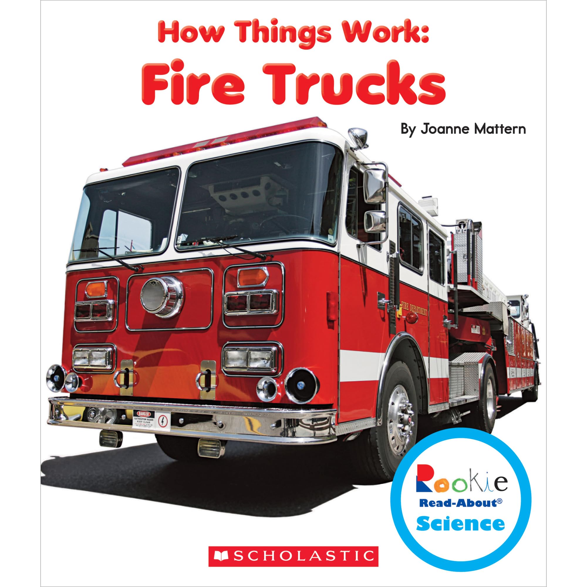 Product Image: Fire Trucks (Rookie Read-about Science: How Things Work)