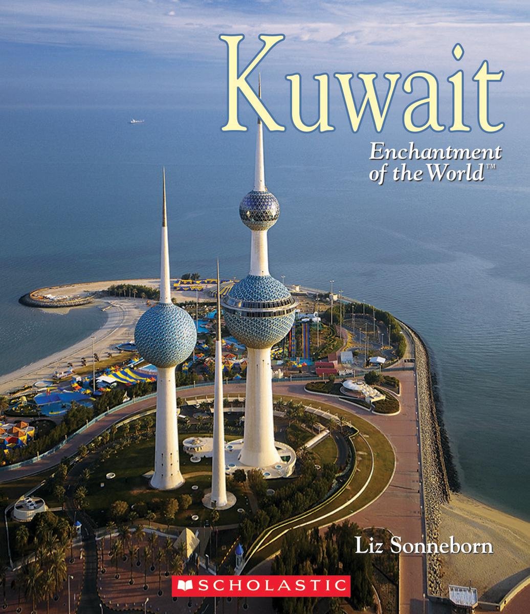 Kuwait (Enchantment of the World. Second Series) Non-fiction