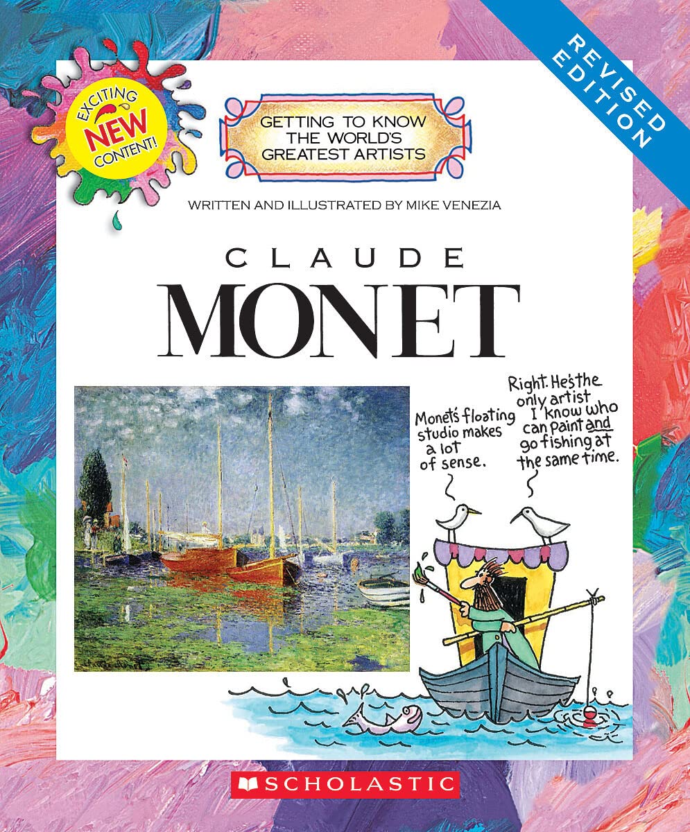 Claude Monet (Revised Edition) (Getting to Know the World's Greatest Artists) Non-fiction