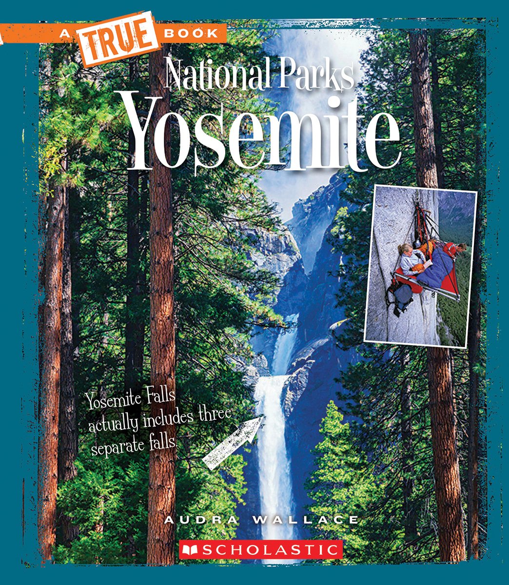 Yosemite (a True Book: National Parks) (True Books: National Parks) Non-fiction