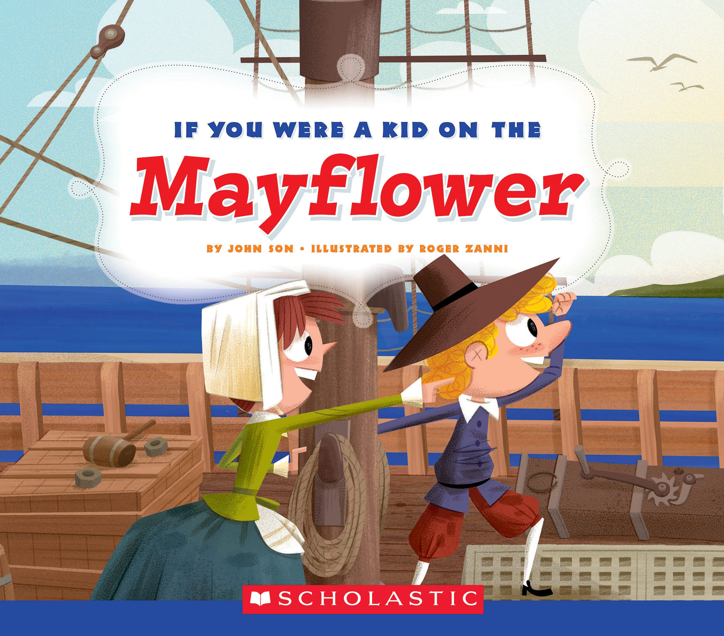 If You Were a Kid on the Mayflower (If You Were a Kid) Politics & History