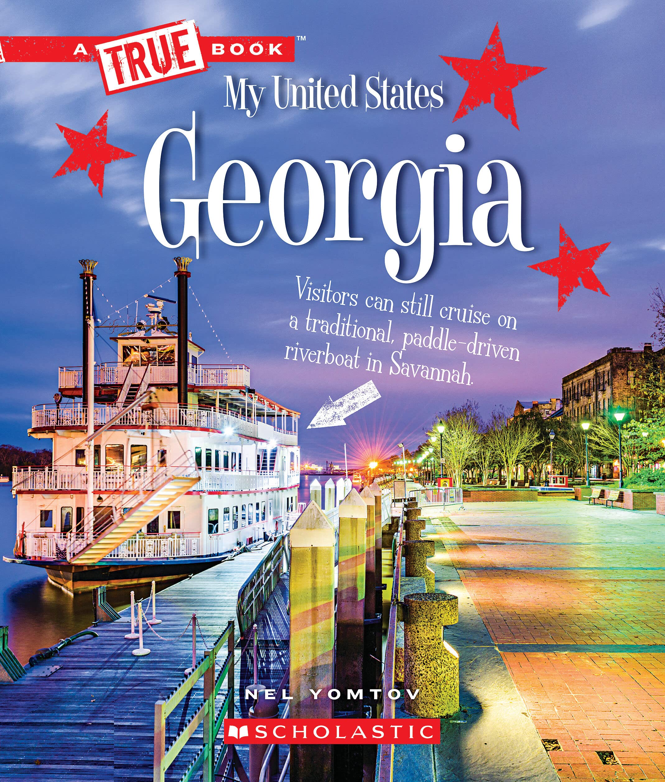 Georgia (a True Book: My United States) (True Books: My United States) Social Sciences
