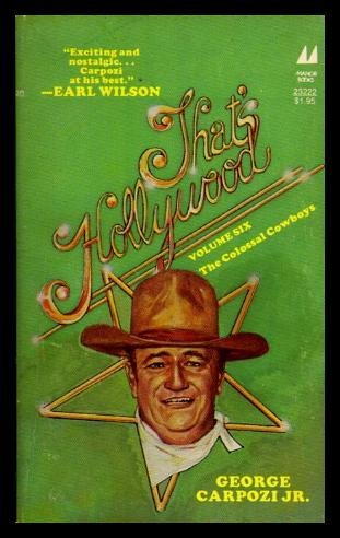 THAT'S HOLLYWOOD VOL 6; THE COLOSSAL COWBOYS Books
